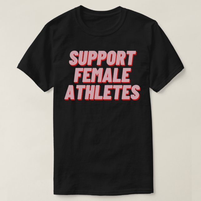 Support Female Athletes Classic TShirt (Design Front)