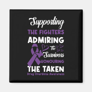 Support Fighters Honouring Taken Drug Overdose Awa Magnet