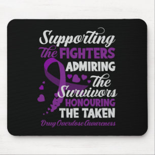 Support Fighters Honouring Taken Drug Overdose Awa Mouse Mat