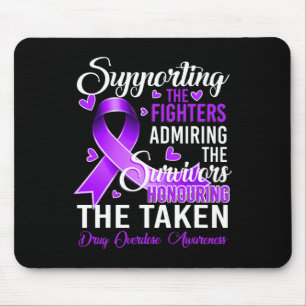Support Fighters Honouring Taken Drug Overdose Awa Mouse Mat