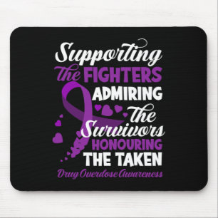 Support Fighters Honouring Taken Drug Overdose Awa Mouse Mat