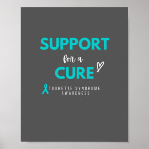 support for a cure Tourette Syndrome Poster Prints