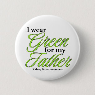 Support for my father 6 cm round badge