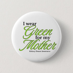 Support for my mother 6 cm round badge