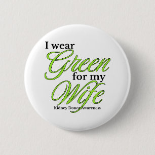Support for my wife 6 cm round badge