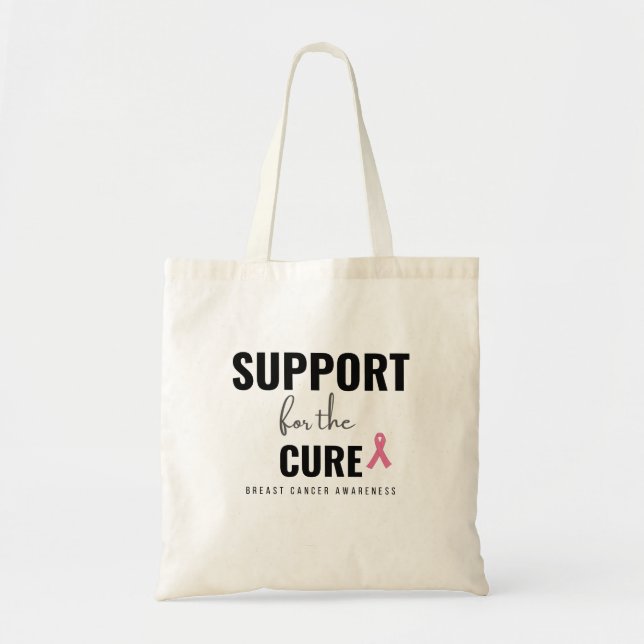 support for the cure breast cancer Tote Bag (Front)