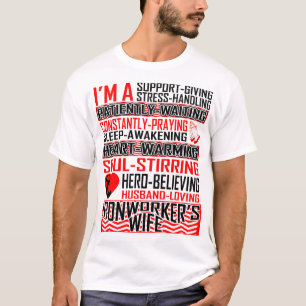 Support Giving Husband Loving Ironworkers Wife T-Shirt