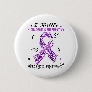 Support Hidradenitis Suppurativa Warrior Gifts 6 Cm Round Badge