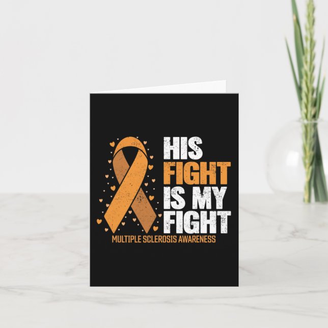 Support His Fight My Fight Multiple Sclerosis Awar Card (Front)