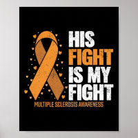 Support His Fight My Fight Multiple Sclerosis Awar