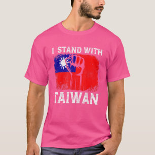 Support I Stand With Taiwan Free Taiwan Taiwanese T-Shirt