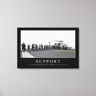 Support: Inspirational Quote Canvas Print