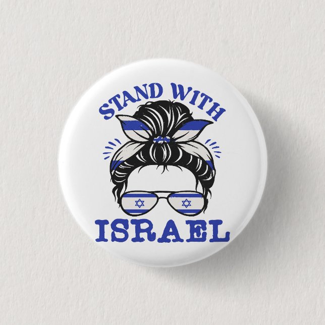Support Israel - I Stand With Israel  3 Cm Round Badge (Front)