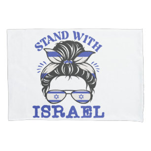 Support Israel - I Stand With Israel  Pillowcase