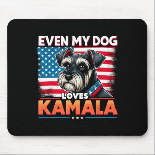 Support Kamala Harris Dog Lovers Even My Dog Loves Mouse Mat