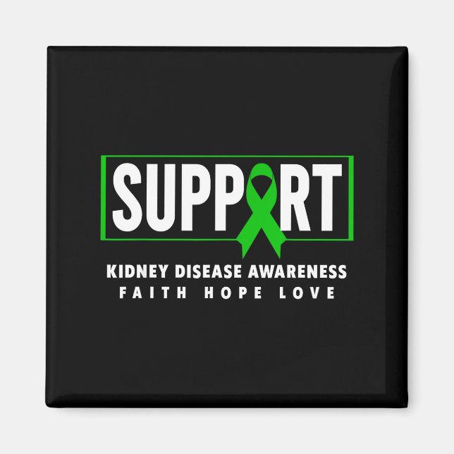 Support kidney disease awareness - kidney disease magnet (Front)