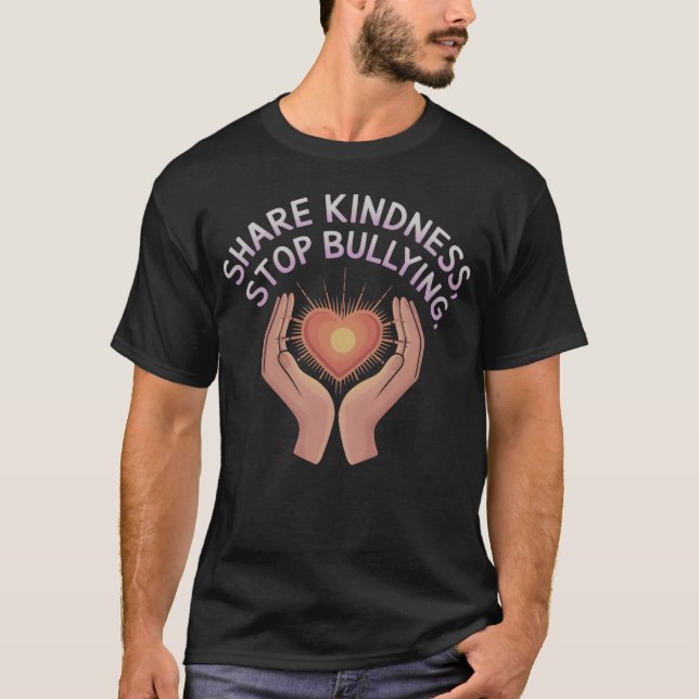 Support Kindness End Bullying Show Unity funny T-Shirt (Front)