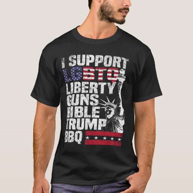 Support Lgbtq Liberty Guns Bible Trump Bbq  T-Shirt (Front)