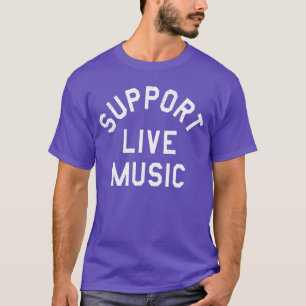 Support Live Music Funny retro retro T-Shirt