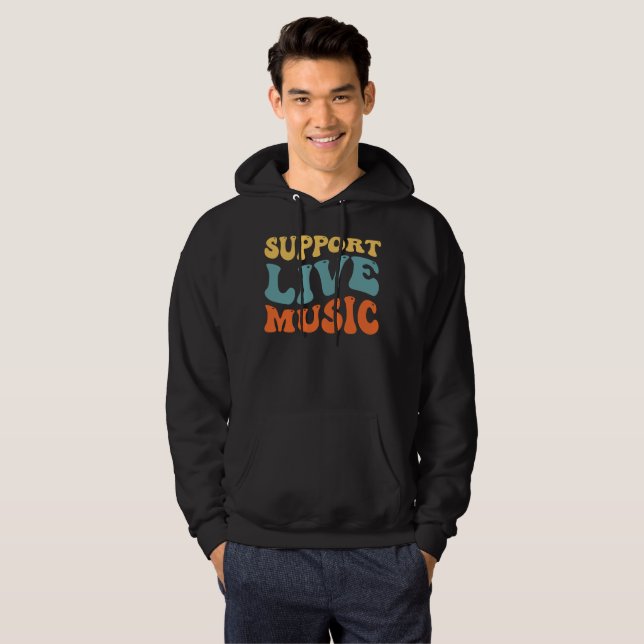 Support Live Music Hoodie (Front Full)