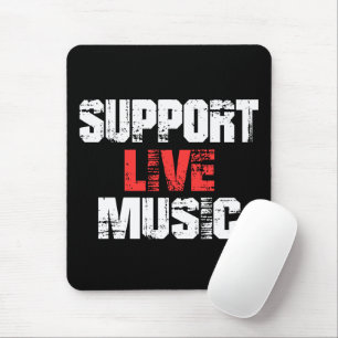 Support Live Music Mouse Mat