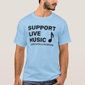 Support Live Music Plus Statement T-Shirt