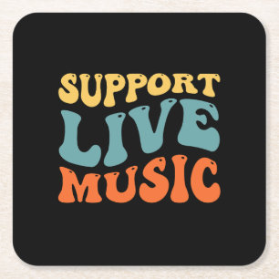 Support Live Music Square Paper Coaster