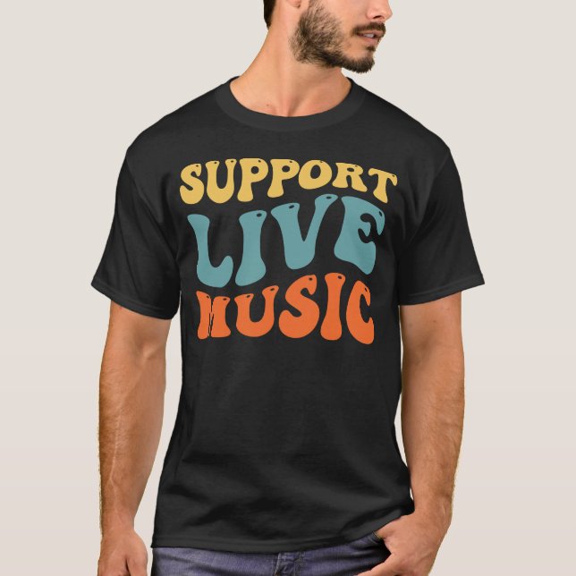 Support Live Music T-Shirt (Front)