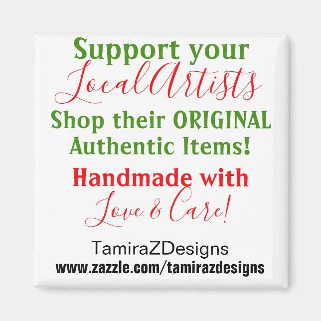 Support Local Artists Red Green Magnet (Front)
