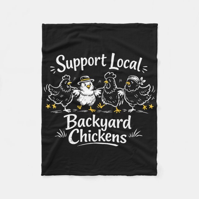 Support Local Ckyard Chickens Retro Poultry Hen Gr Fleece Blanket (Front)