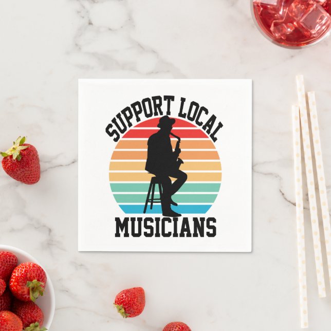 Support Local Musicians For Music Lover Napkin (Insitu)