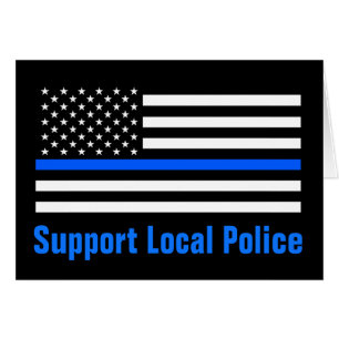 Support Local Police Thin Blue Line