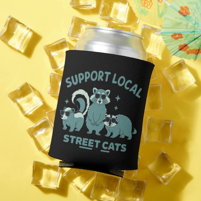 Support Local Street Cat Funny Raccoon Opossum Can Cooler (In Situ Summer)