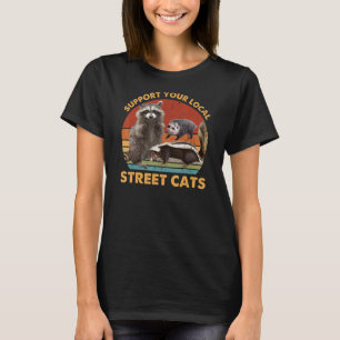 Support Local Street Cats! Racoon, Skunk_1 T-Shirt
