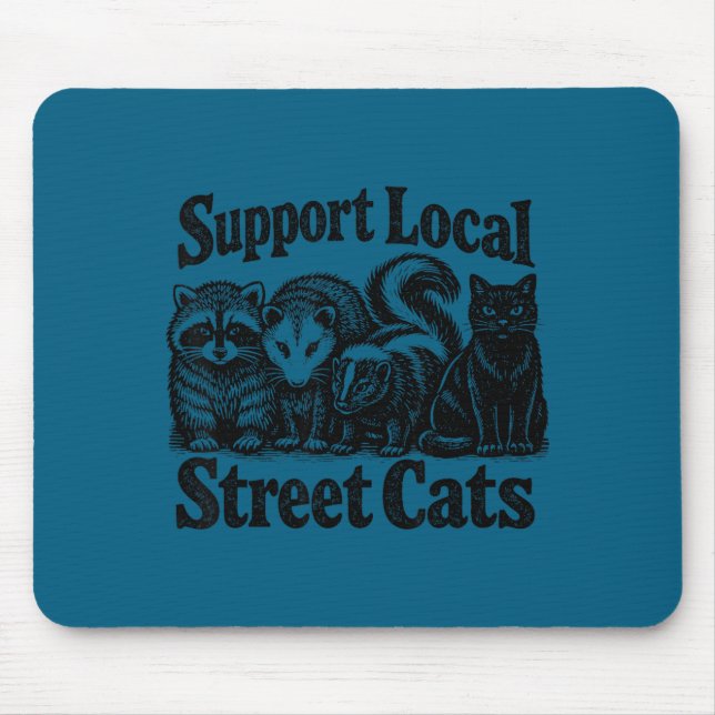 Support local street cats team trash opossum mouse mat (Front)