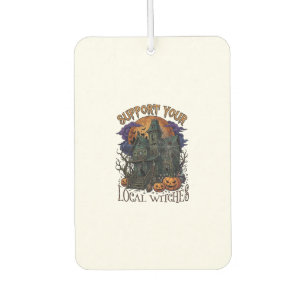 Support Local Witches Halloween Haunted House Pump Car Air Freshener