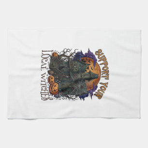 Support Local Witches Halloween Haunted House Pump Tea Towel