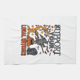 Support Local Witches Halloween Witch Cauldron Pum Tea Towel