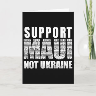 Support Maui Not Ukraine Card