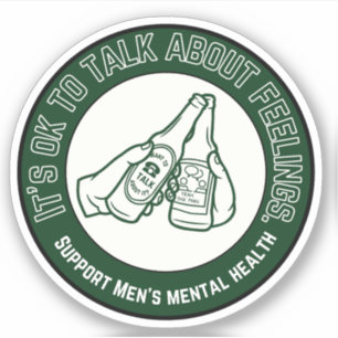 Support Men's Mental Health   Talk About Feelings 