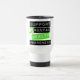 Support Mental Health Awareness Travel Mug