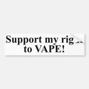 Support my Right to Vape! Bumper Sticker