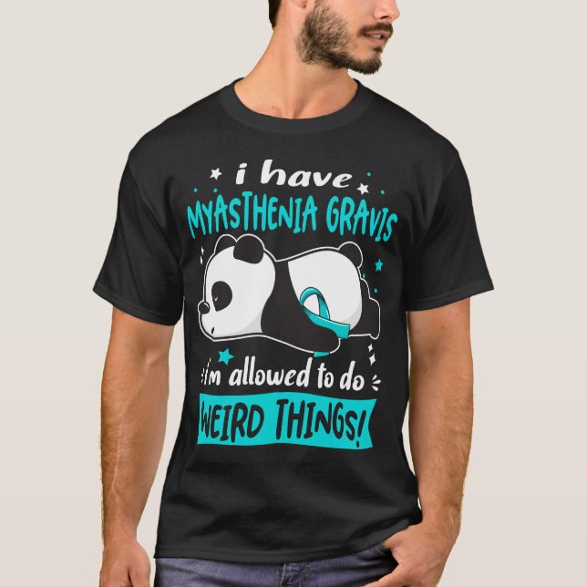 Support Myasthenia Gravis Awareness Gifts T-Shirt (Front)