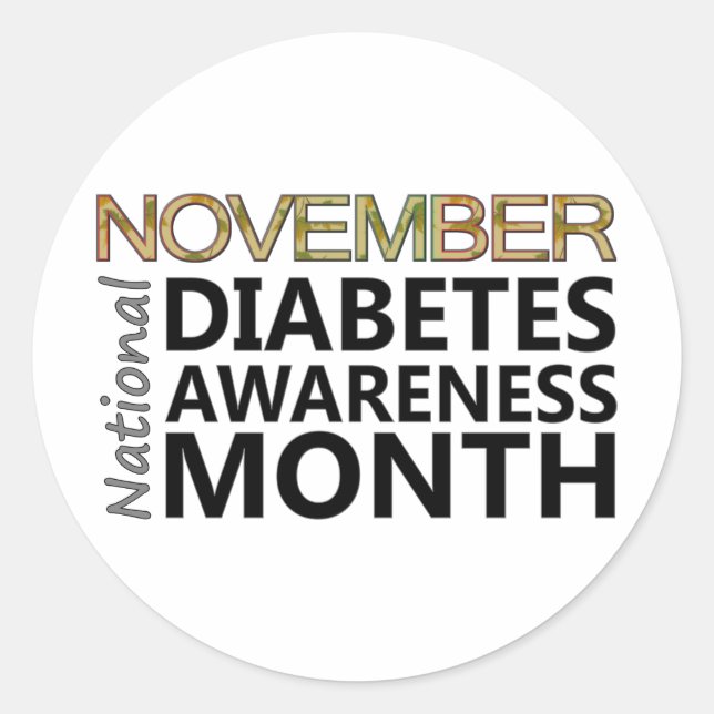 Support National Diabetes Awareness Month November Classic Round Sticker (Front)
