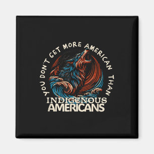 Support Native Americans Against Trump _2 Magnet