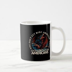 Support Native Americans Against Trump  Coffee Mug