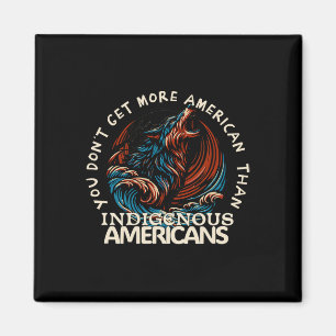Support Native Americans Against Trump Magnet