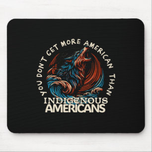 Support Native Americans Against Trump Mouse Mat