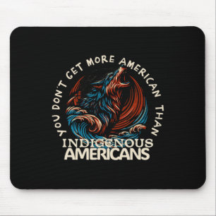 Support Native Americans Mouse Mat