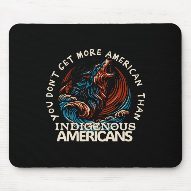 Support Native Americans  Mouse Mat (Front)